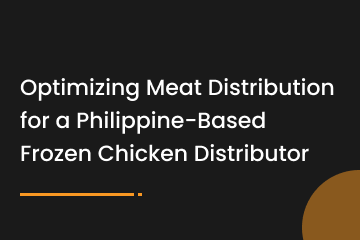 Optimizing Meat Distribution for a Philippine-Based Frozen Chicken Distributor - Image