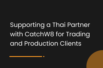 Supporting a Thai Partner with CatchW8 - Image